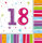 Geburtstags Servietten Happy Birthday 18 30 40 50 60 70 80 90